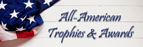 All American Trophies & Awards