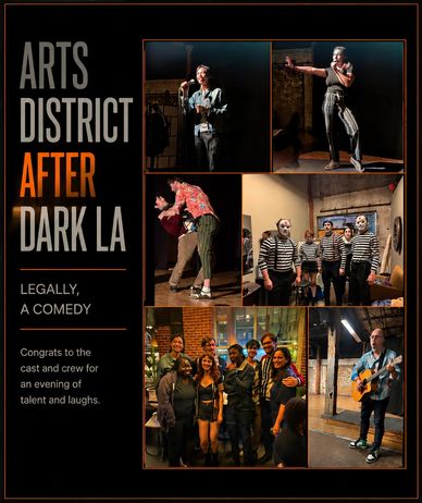 Comedy event ART DISTRICT AFTER DARK LA highlights actors and audience.