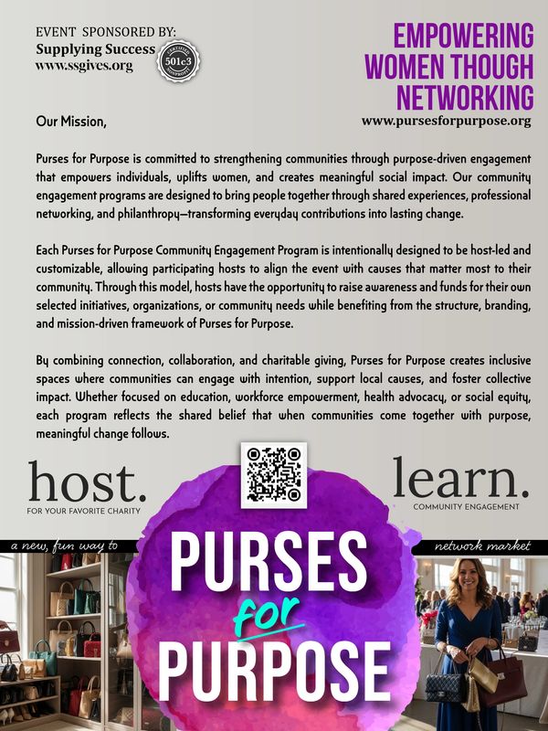 Purses for Purpose empowers women through community engagement and networking events.