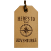 Here's to the Adventures!