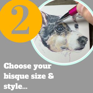 Step 2 choose your bisque size and style