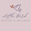 Little Bird 
Healing & Wellness