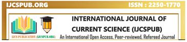 Internation Journal of Current Science (IJCSPUB)