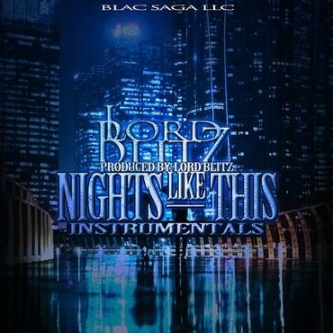 Lord Blitz - Nights Like This (Instrumental) 