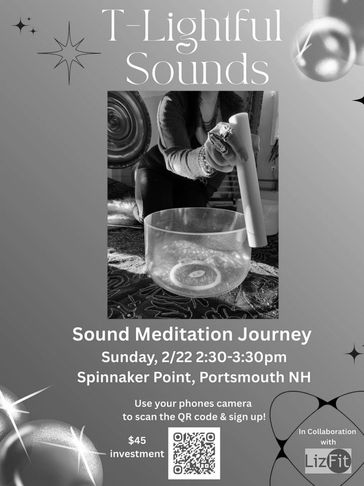 Flyer for T-Lightful Sounds sound meditation event in Portsmouth, NH.