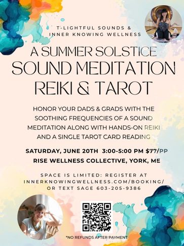 Flyer for a summer solstice sound meditation, Reiki, and tarot event in York, ME.
