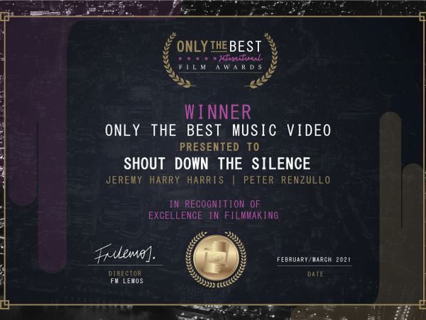 Award Winner certificate Only The Best Film Awards for Shout Down The Silence