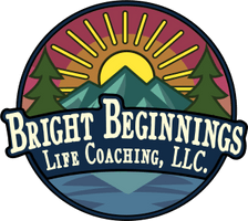 Bright Beginnings Life Coaching, LLC.