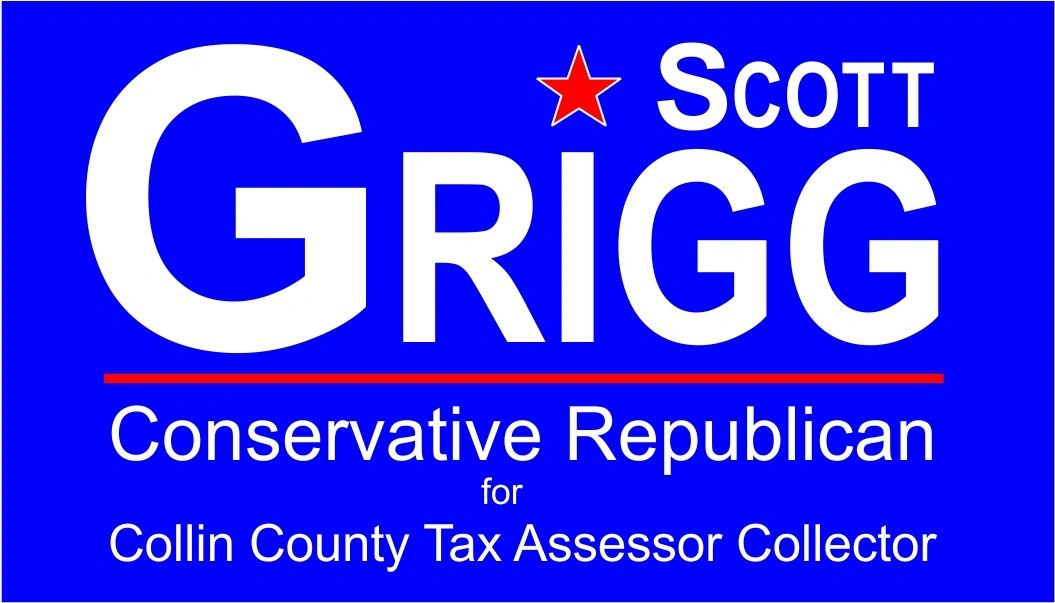 Scott Grigg for Collin County Tax Assessor Collector - Home