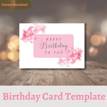 Custom Birthday Card Template featuring delicate watercolor pink flowers.