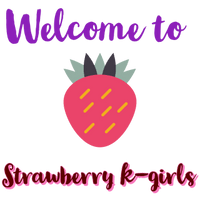 WELCOME TO STRAWBERRY K-GIRLS