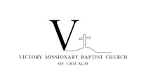 The Victory Missionary Baptist Church of Chicago