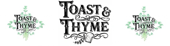 Toast & Thyme