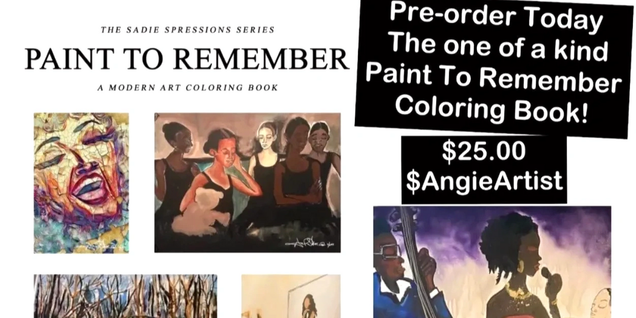 The "Paint 2 Remember: Sadie Spressions" coloring book is born from the heart and inspired by love. 