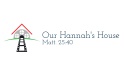 Our Hannah's House