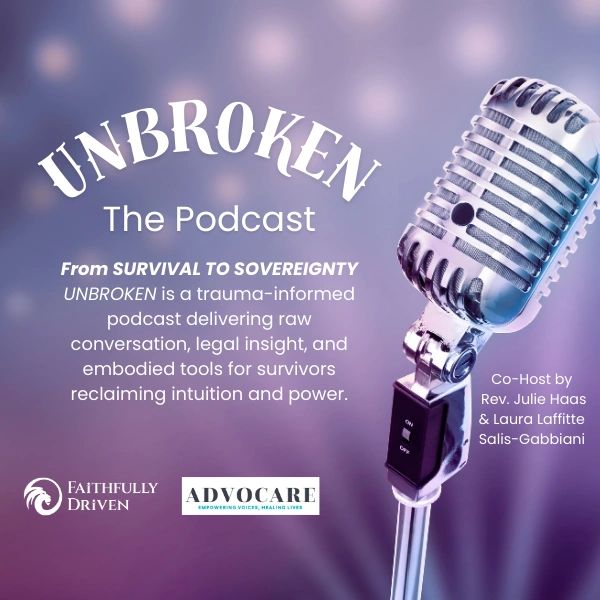 Promotional image for Unbroken Podcast with a microphone and description of its trauma-informed approach.