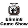 Elimin8 Game Show