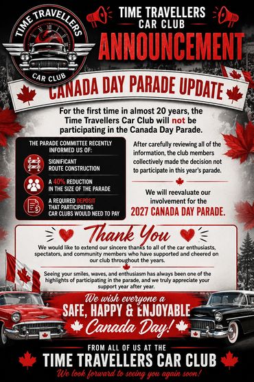 Time Travellers Car Club announces they won't join the 2027 Canada Day parade due to construction and size limits.