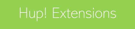 Green background with white text reading 'Hup! Extensions'.