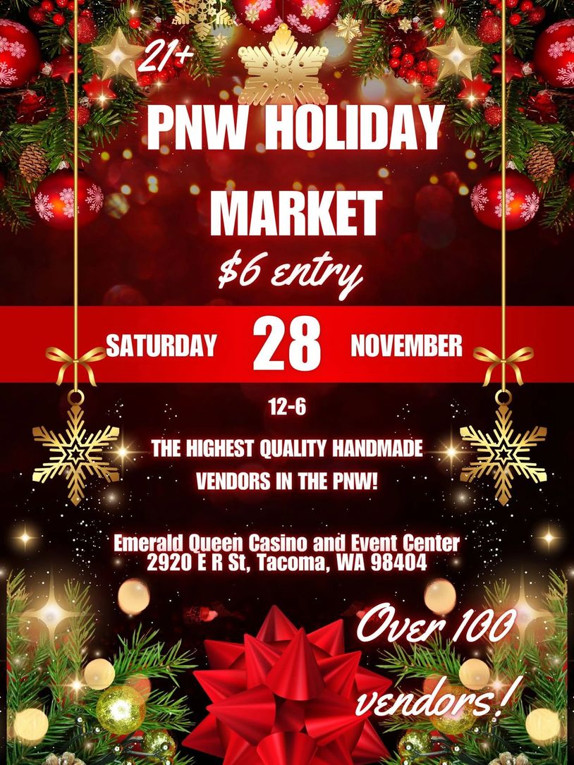 PNW Holiday Market event flyer with date, entry fee, and location.