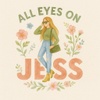 All Eyes on Jess | 