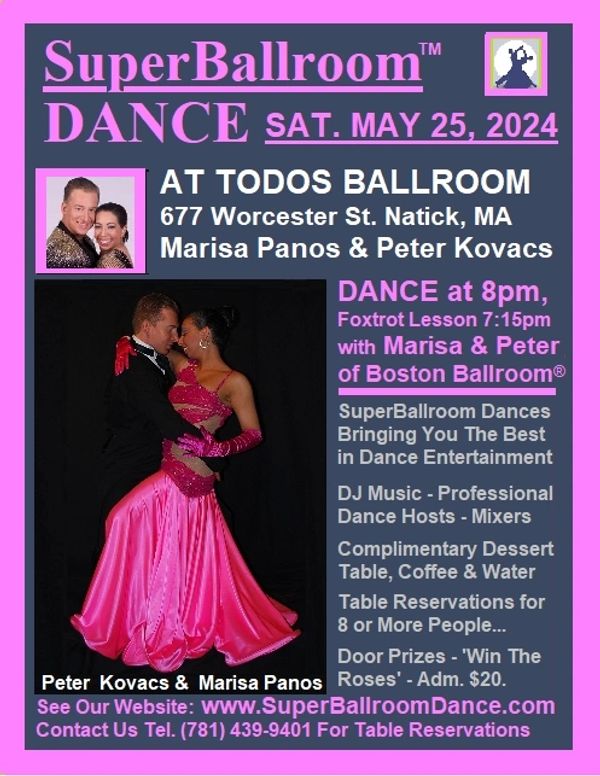 Boston Ballroom SuperBallroom Dance Party May 25, 2024