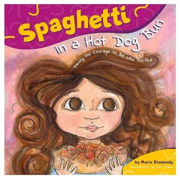 Spaghetti in a Hot Dog Bun book cover