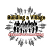 Building A Village