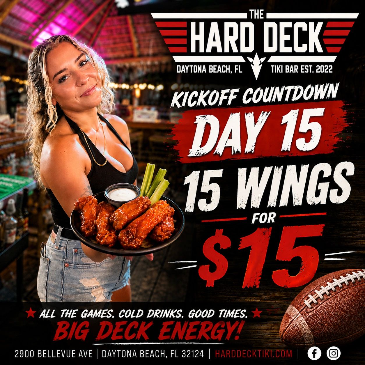 Promo for 15 wings for $15 at The Hard Deck Tiki Bar.