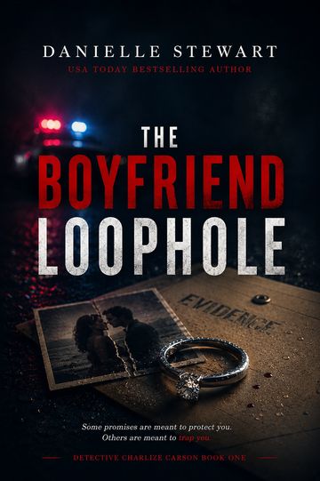 Book cover of a thriller novel titled The Boyfriend Loophole.