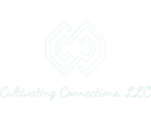 Cultivating Connections, LLC