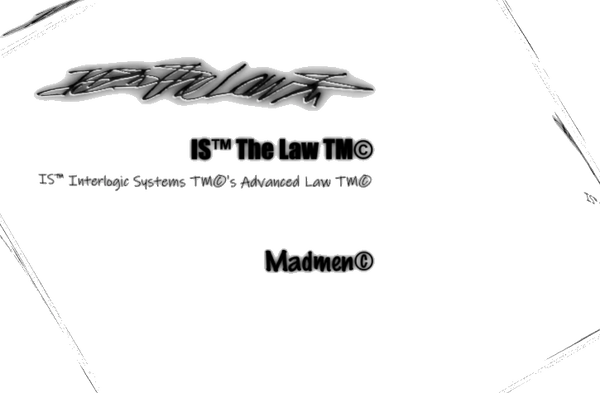 IS™ The Law TM©'s Logo