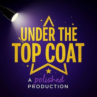 Under the Top Coat Podcast