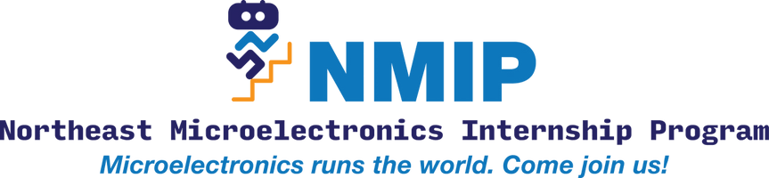 Northeast Microelectronics Internship Program (NMIP)