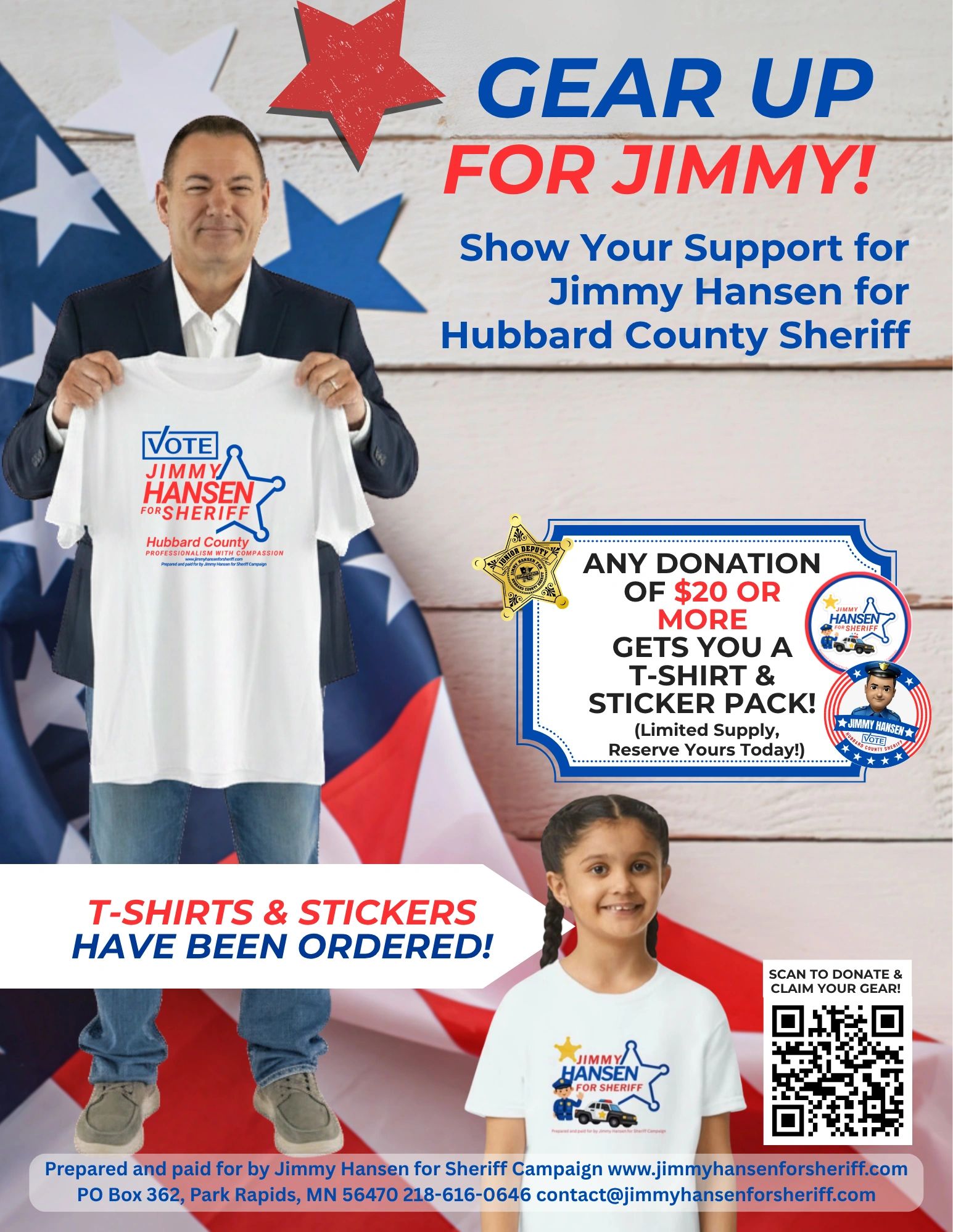 Support Jimmy Hansen for Hubbard County Sheriff with a $20 donation for a T-shirt and sticker pack.