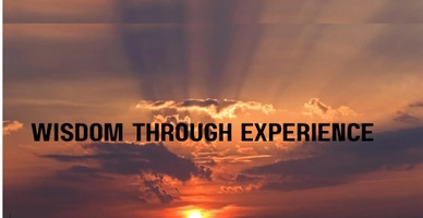 Wisdom Through Experience