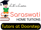 SARASWATI HOME TUITION'S