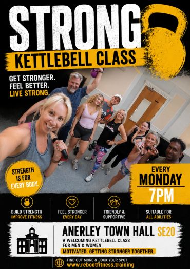 Flyer for strong kettlebell class at Anerley Town Hall.
