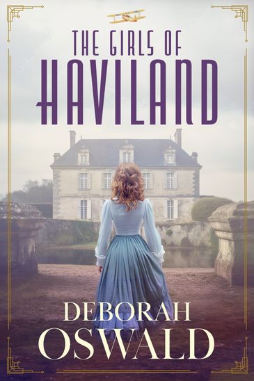 The Girls of Haviland by Deborah Oswald