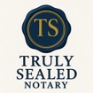Truly Sealed Notary