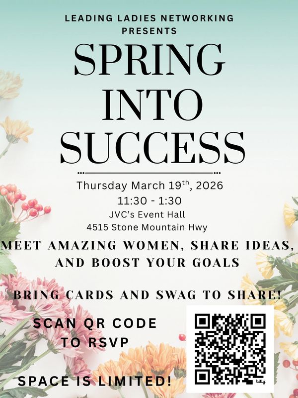 Networking event for women titled Spring Into Success on March 19, 2026, with RSVP via QR code.