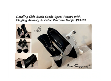 Dazzling Chic Black Suede Spool Pumps with Playboy Jewelry & CZ Hoops - Sold!