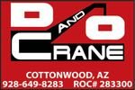 D and O Crane Service provides Arizona with a multitude of cranes for all of your lifting needs.