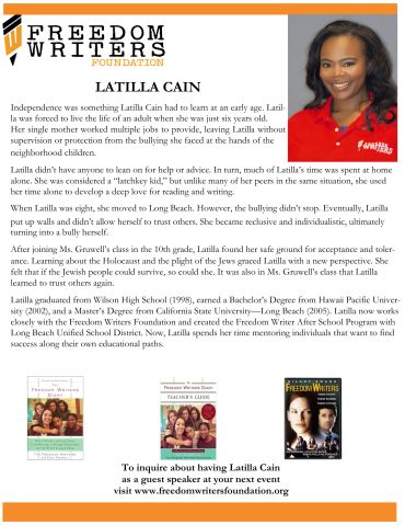Profile of Latilla Cain, a dedicated Freedom Writers Foundation mentor and speaker.