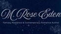 M Rose Eden