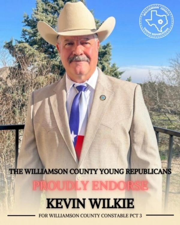 Endorsed by Young Republicans for Kevin Wilkie for Williamson County Constable Precinct 3