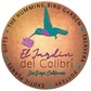 El Jardin Del Colibri "The Hummingbird Garden"