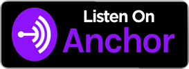 Listen on Anchor Podcasts