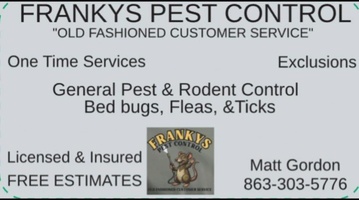 Franky's Pest Control  863-303-5776