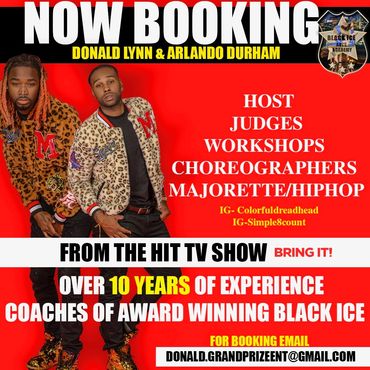 choreographers
host
judges
dance competition
majorette
hip hop
bring it
blace ice
drill team
